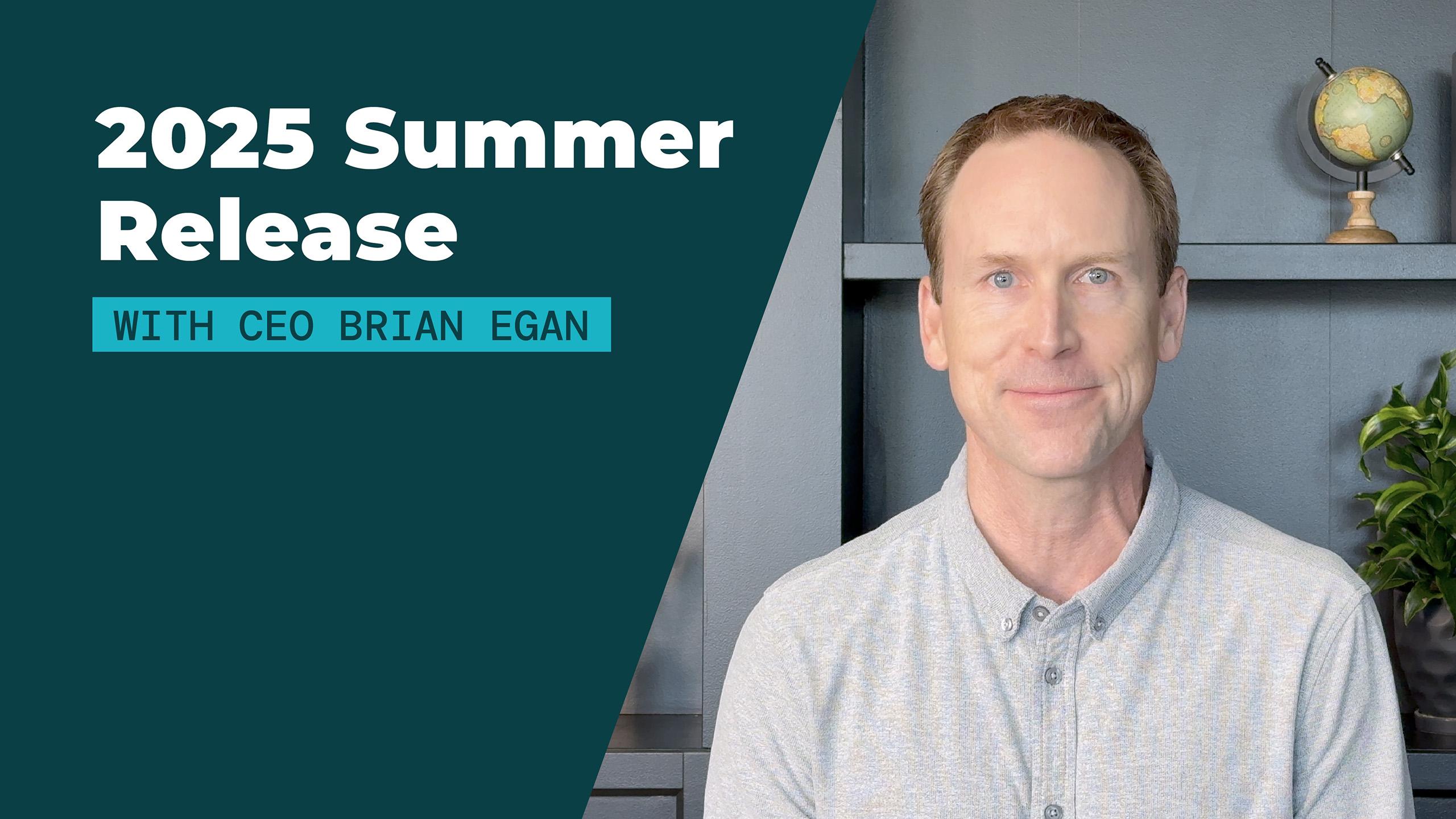 What’s New for Evolve Owners: 2025 Summer Release